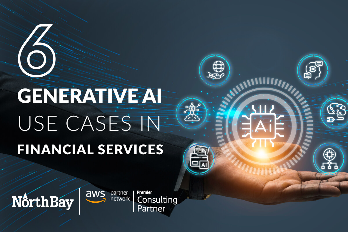 Six Generative AI Use Cases in Financial Services
