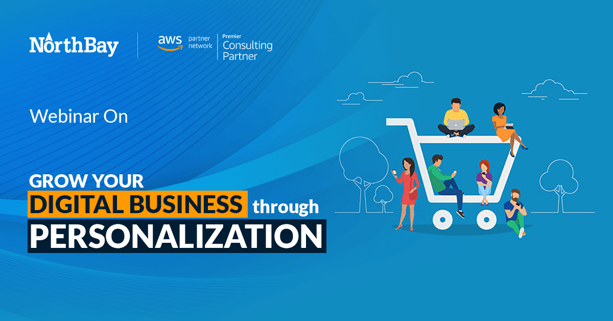 Grow your Digital Business through Personalization